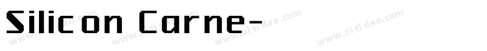 Silicon Carne字体转换
